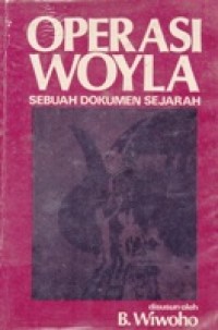 Operasi Woyla. Sebuah Dokumen Sejarah