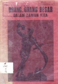 Orang-orang Besar Dalam Zaman Kita
