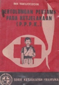 Pertolongan Pertama Pada Ketjelakaan