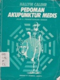 Pedoman Akupunktur Medis Jilid 1