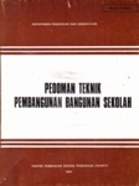 Pedoman Teknik Pembangunan Bangunan Sekolah