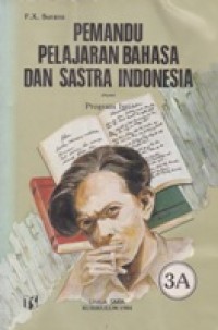 Pemandu Pelajaran Bahasa Dan Sastra Indonesia 3A