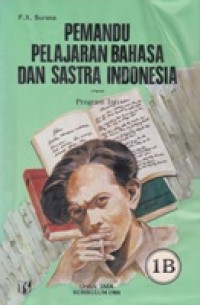 Pemandu Pelajaran Bahasa Dan Sastra Indonesia 1 B