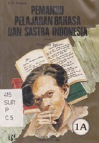 Pemandu pelajaran Bahasa Dan Sastra Indonesia 1 A