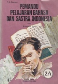 Pemandu Pelajaran Bahasa dan sastra Indonesia 2 A
