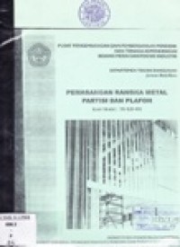 Pemasangan Rangka Metal Partisi Dan Plafon
