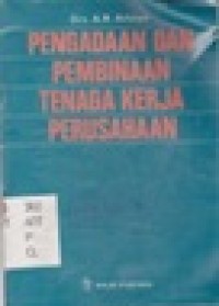 Pengadaan Dan pembinaan Tenaga kerja Perusahaan