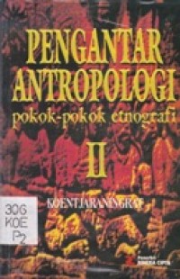 Pengantar Antropologi II