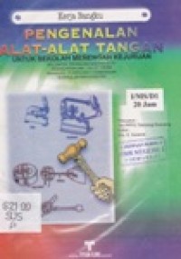Pengenalan Alat-alat Tangan