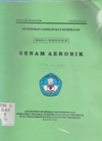 Pendidikan Jasmani dan Kesehatan. Senam Aerobik