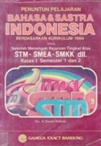 Penuntun Pelajaran Bahasa & Sastra Indonesia Kelas 1