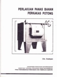 Perlakuan Panas Bahan Perkakas Potong
