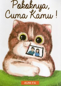 Pokoknya,Cuma Kamu!