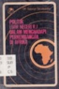 Politik Luar Negeri RI Dalam Menghadapi Perkembangan Di Afrika