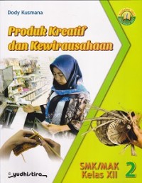 PRODUK KREATIF DAN KEWIRAUSAHAAN SMK/MAK KLS XII