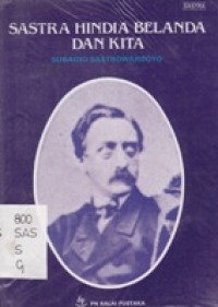 Sastra Hindia Belanda dan Kita