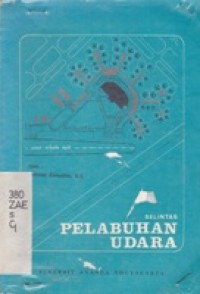 Selintas Pelabuhan Udara