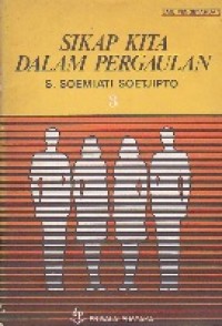 Sikap Kita Dalam Pergaulan 3