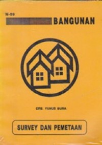 Survey Dan Pemetaan. Bangunan