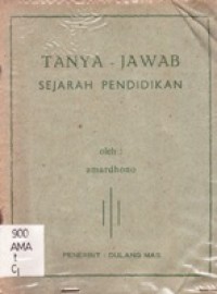 Tanya Jawab Sejarah Pendidikan