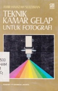 Teknik Kamar Gelap Untuk Fotografi