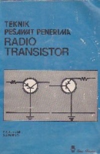 Teknik Pesawat Penerima Radio Transistor
