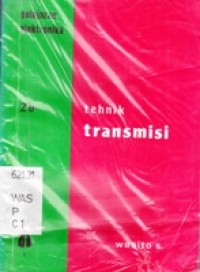 Pelajaran Elektronika 2b. Tehnik Transmisi