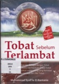 Tobat Sebelum Terlambat