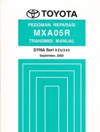 Toyota Pedoman Reparasi MXA05R Transmisi Manual