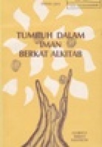 Tumbuh Dalam Iman Berkat Alkitab