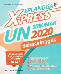 X-PRESS UN Bahasa Inggris SMK/MAK 2020