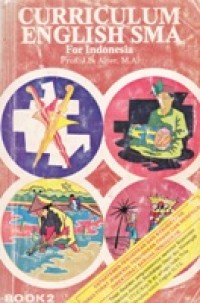 Curiculum English SMA For Indonesia Book 2