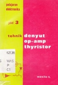 Pelajaran Elektronika Jilid 3. Denyut op-amp thyristor