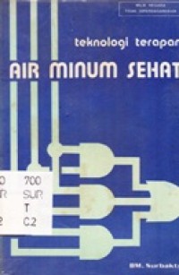 Teknologi Terapan Air Minum Sehat